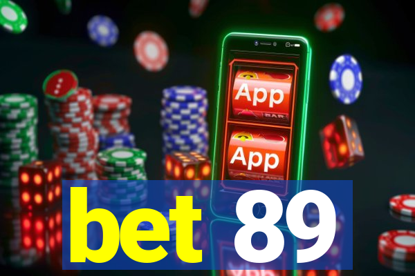 bet 89